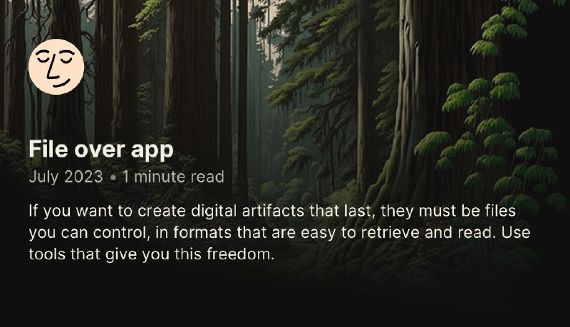 数字作品的第三层Obsidian 的 CEO Steph Ango 有篇文章提出了一个“文件优于应用（file over app）”的概念