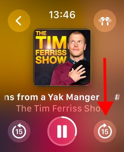 还有一个我常用的 Apple Watch 的功能就是，听播客时碰到广告，抬腕，对着这个跳过15秒的键一顿狂按，然后就可以跳过广告了😎via happy xiao
