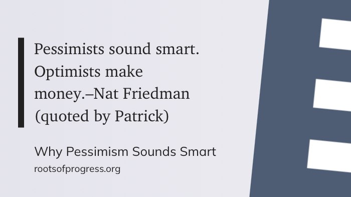 悲观者听起来聪明，乐观者赚得到钱