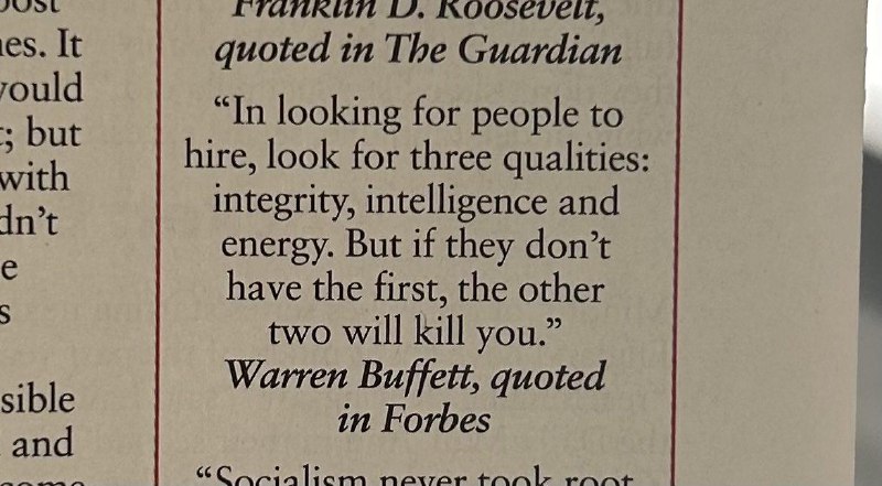 “在寻找雇佣员工时，要看三个品质：正直、聪明和精力充沛