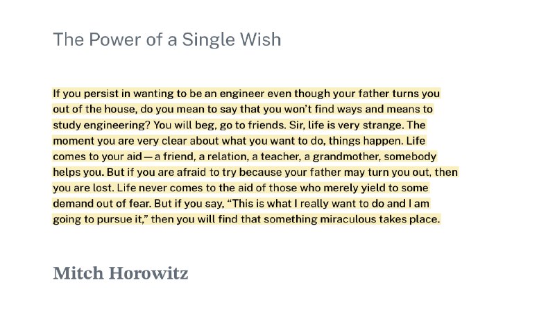 如果你执意要当工程师，即使你父亲把你赶出家门，你难道就找不到办法去学习工程吗？你会去乞求，会去找朋友