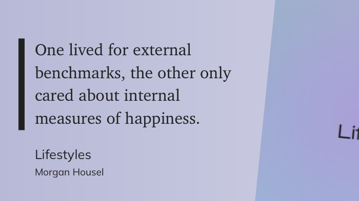 有的人活在外部标准之下，有的人只在乎内心的幸福感尺度
