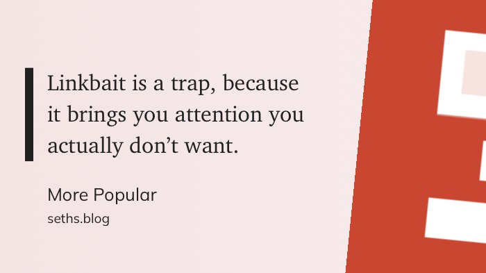 夸张的标题是一个陷阱，因为它吸引来的关注，其实并不是你真正想要的