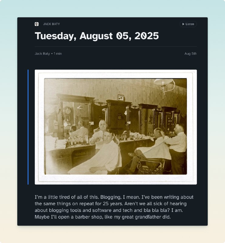 Jack 连续写了25年，都是关于博客和软件，我并不觉得腻味